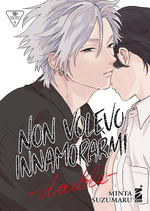 Non volevo innamorarmi -double-
